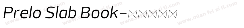 Prelo Slab Book字体转换